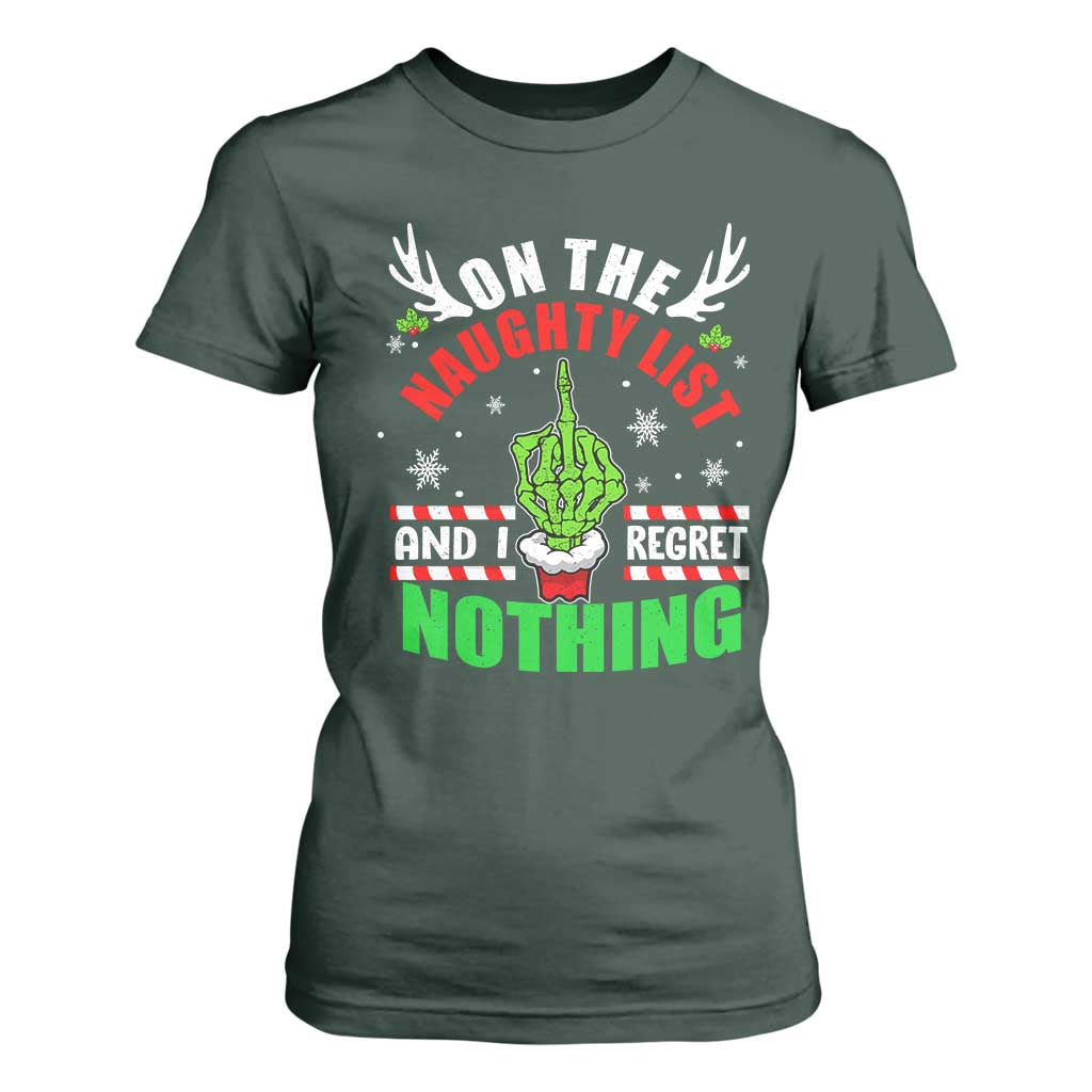 Funny Xmas T Shirt For Women On The List Of Naughty And I Regret Nothing Christmas TS10 Dark Forest Green Print Your Wear