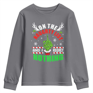Funny Xmas Youth Sweatshirt On The List Of Naughty And I Regret Nothing Christmas TS10 Charcoal Print Your Wear