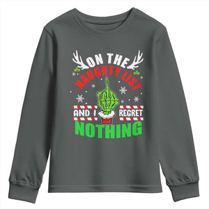 Funny Xmas Youth Sweatshirt On The List Of Naughty And I Regret Nothing Christmas TS10 Dark Heather Print Your Wear