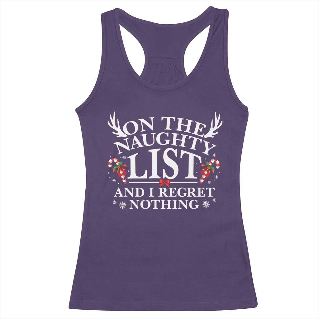 Funny Xmas Racerback Tank Top On The Naughty List And I Regret Nothing TS10 Purple Print Your Wear