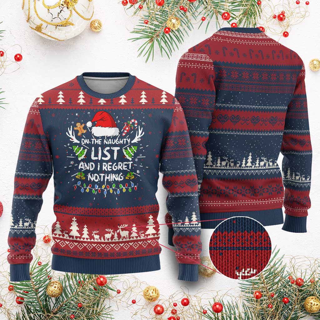 Funny Ugly Christmas Sweater On The List Of Naughty And I Regret Nothing TS10 Burgundy Print Your Wear