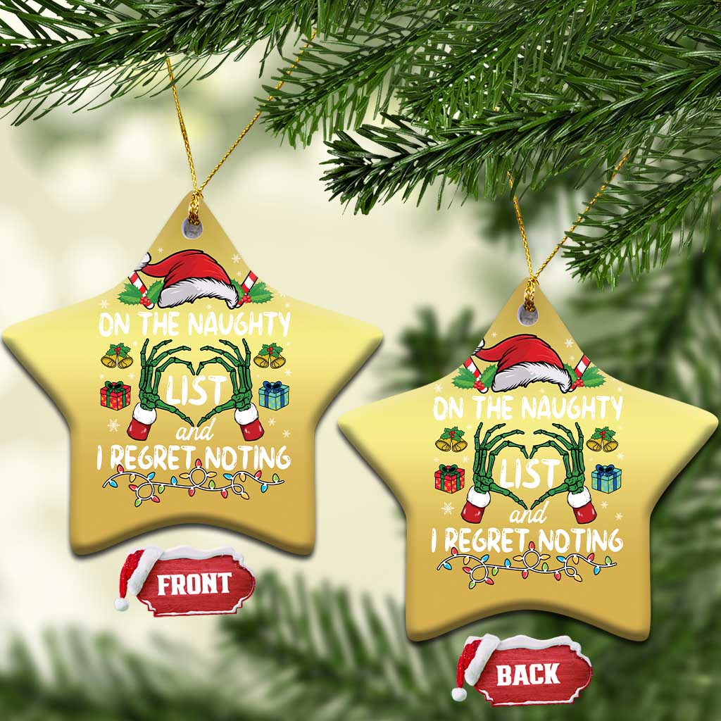 Funny Christmas Ornament On The Naughty List And I Regret Nothing TS10 Star Gold Print Your Wear