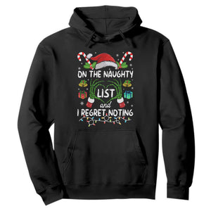 Funny Christmas Hoodie On The Naughty List And I Regret Nothing TS10 Black Print Your Wear