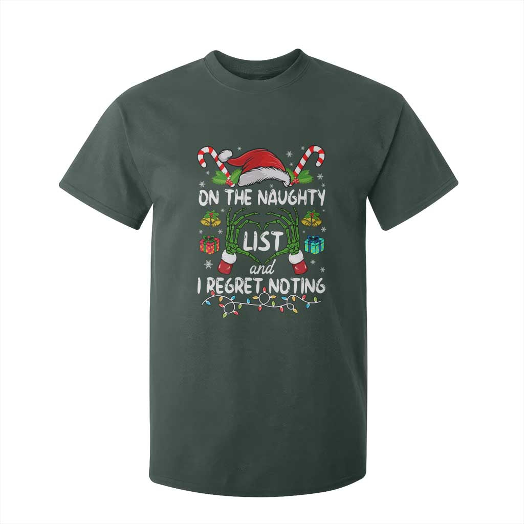 Funny Christmas T Shirt For Kid On The Naughty List And I Regret Nothing TS10 Dark Forest Green Print Your Wear