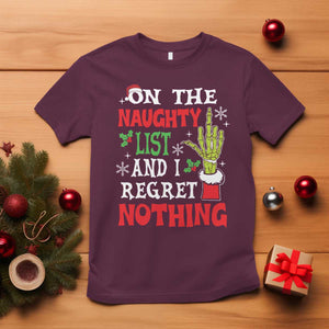 Funny Christmas T Shirt On The List Of Naughty And I Regret Nothing Xmas TS10 Maroon Print Your Wear