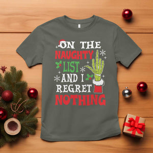 Funny Christmas T Shirt On The List Of Naughty And I Regret Nothing Xmas TS10 Military Green Print Your Wear