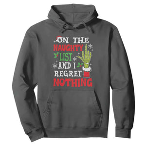 Funny Christmas Hoodie On The List Of Naughty And I Regret Nothing Xmas TS10 Dark Heather Print Your Wear