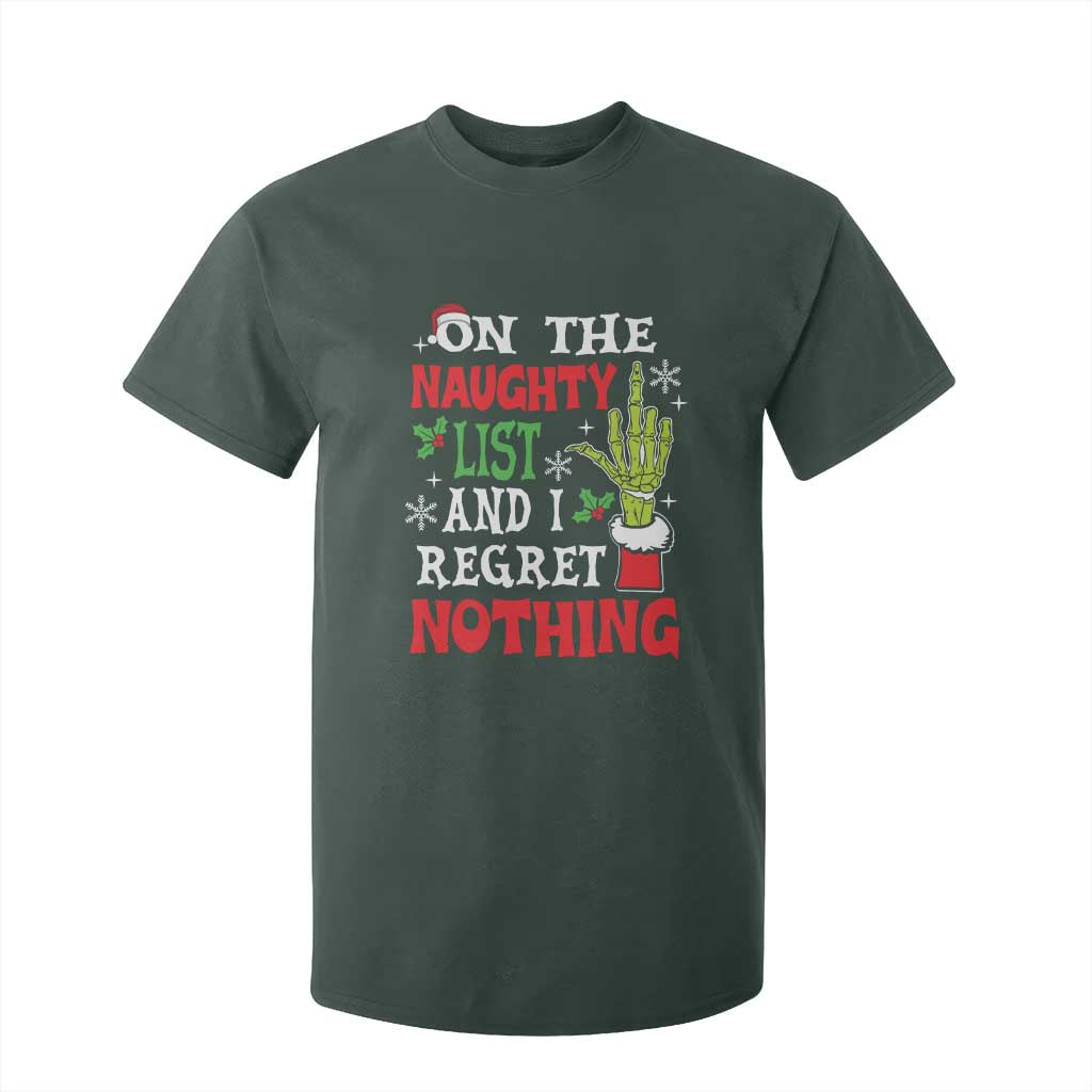 Funny Christmas T Shirt For Kid On The List Of Naughty And I Regret Nothing Xmas TS10 Dark Forest Green Print Your Wear