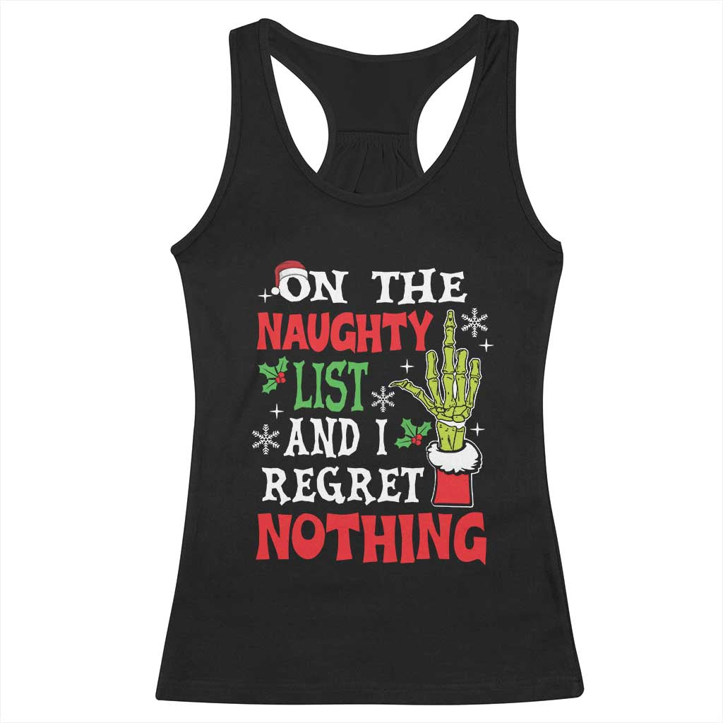 Funny Christmas Racerback Tank Top On The List Of Naughty And I Regret Nothing Xmas TS10 Black Print Your Wear