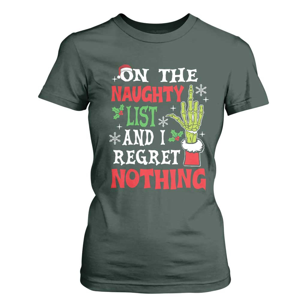 Funny Christmas T Shirt For Women On The List Of Naughty And I Regret Nothing Xmas TS10 Dark Forest Green Print Your Wear