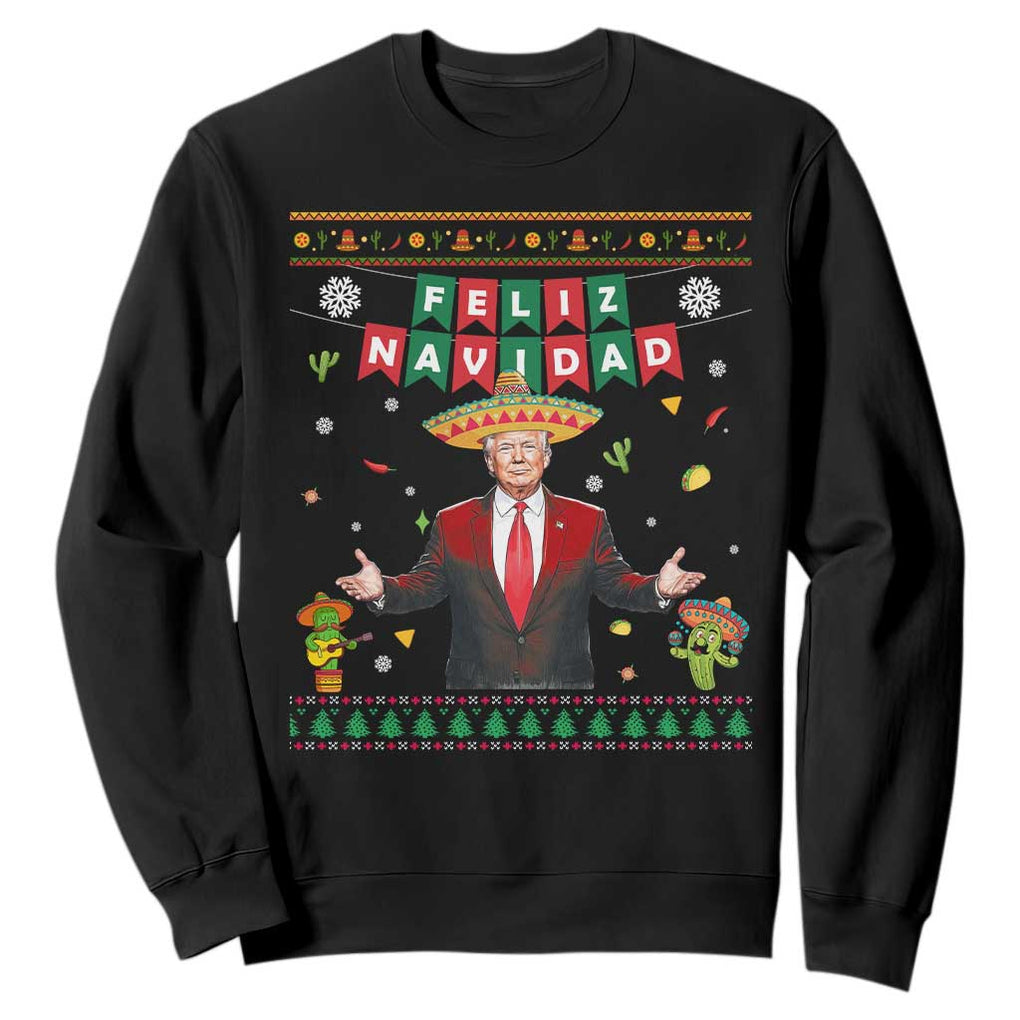Mexico Christmas Trump Sweatshirt Feliz Navidad Xmas Funny Trump Santa Ugly Christmas TS10 Black Print Your Wear