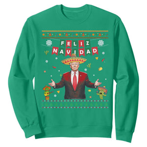 Mexico Christmas Trump Sweatshirt Feliz Navidad Xmas Funny Trump Santa Ugly Christmas TS10 Irish Green Print Your Wear