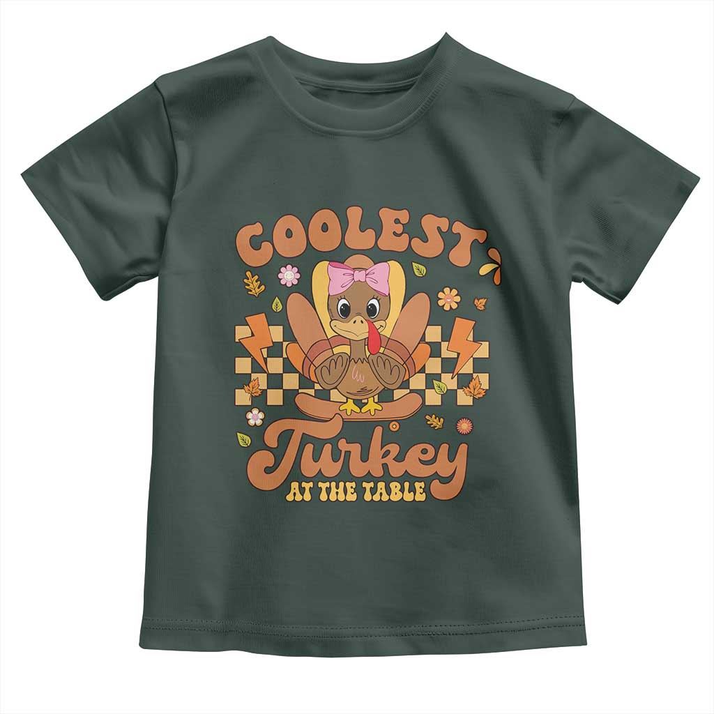 Thanksgiving Kids Baby Shirt Coolest Turkey At The Table Girls Toddler Youth TS10 Dark Forest Green Print Your Wear