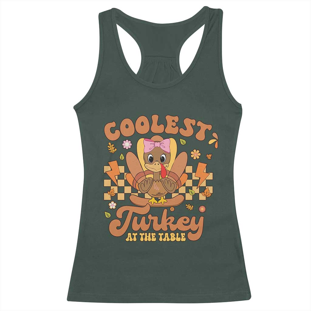 Thanksgiving Kids Racerback Tank Top Coolest Turkey At The Table Girls Toddler Youth TS10 Dark Forest Green Print Your Wear