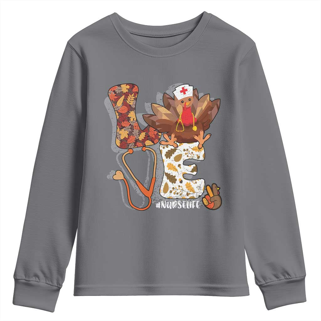 Thanksgiving Nurse Life Youth Sweatshirt Love Turkey Fall TS10 Charcoal Print Your Wear