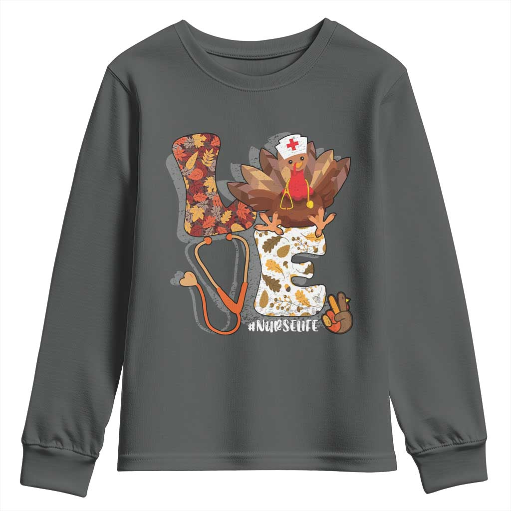 Thanksgiving Nurse Life Youth Sweatshirt Love Turkey Fall TS10 Dark Heather Print Your Wear