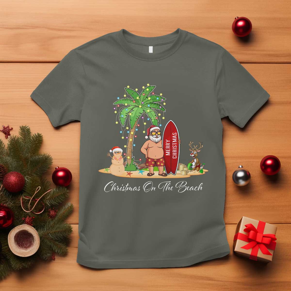 Hawaii Christmas T Shirt Christmas On The Beach Holiday Xmas Palm Tree TS10 Military Green Print Your Wear