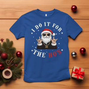 Funny Santa Christmas T Shirt I Do It For The Ho's Rude Xmas TS10 Royal Blue Print Your Wear
