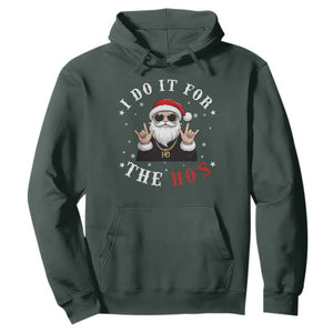 Funny Santa Christmas Hoodie I Do It For The Ho's Rude Xmas TS10 Dark Forest Green Print Your Wear