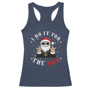 Funny Santa Christmas Racerback Tank Top I Do It For The Ho's Rude Xmas TS10 Navy Print Your Wear