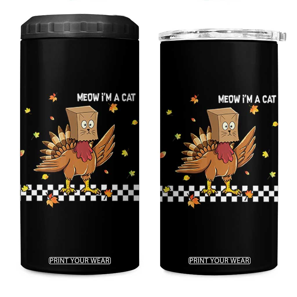 Turkey Cat 4 in 1 Can Cooler Tumbler Funny Thanksgiving Meow TS10 One Size: 16 oz Black Print Your Wear