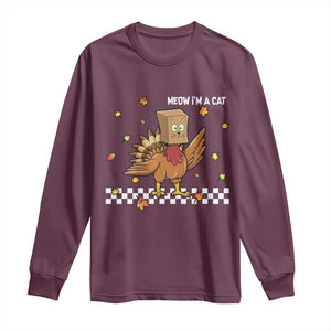 Turkey Cat Long Sleeve Shirt Funny Thanksgiving Meow TS10 Maroon Print Your Wear