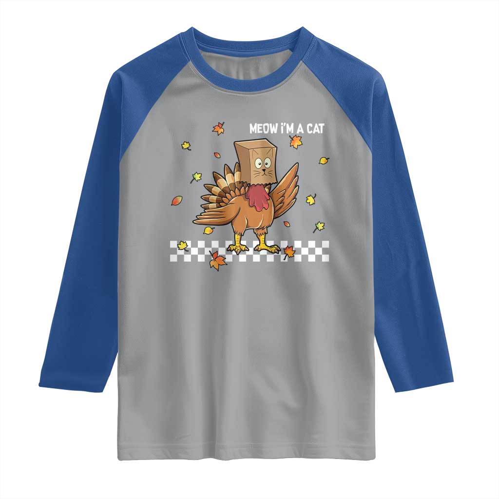 Turkey Cat Raglan Shirt Funny Thanksgiving Meow TS10 Sport Gray Royal Print Your Wear