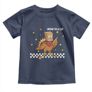 Turkey Cat Toddler T Shirt Funny Thanksgiving Meow TS10 Navy Print Your Wear