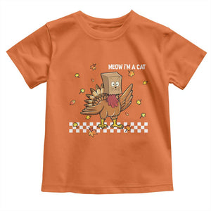 Turkey Cat Toddler T Shirt Funny Thanksgiving Meow TS10 Orange Print Your Wear