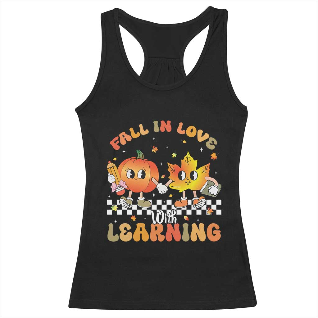 Autumn Teacher Racerback Tank Top Retro Fall In Love With Learning Thanksgiving Pumpkin TS10 Black Print Your Wear