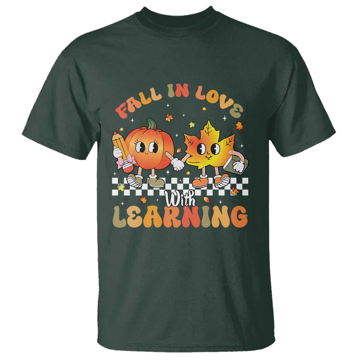 Autumn Teacher T Shirt Retro Fall In Love With Learning Thanksgiving Pumpkin TS10 Dark Forest Green Print Your Wear