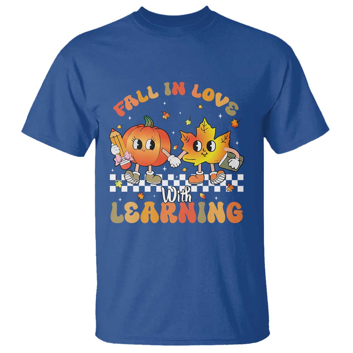 Autumn Teacher T Shirt Retro Fall In Love With Learning Thanksgiving Pumpkin TS10 Royal Blue Print Your Wear