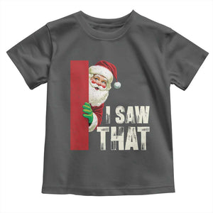 Funny Christmas Santa Toddler T Shirt I Saw That Vintage Retro Style TS10 Dark Heather Print Your Wear