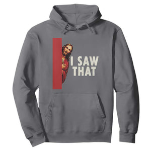 Funny Jesus I Saw That Hoodie Retro Christian Meme TS10 Charcoal Print Your Wear
