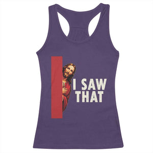 Funny Jesus I Saw That Racerback Tank Top Retro Christian Meme TS10 Purple Print Your Wear