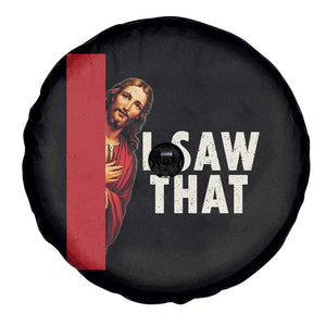 Funny Jesus I Saw That Spare Tire Cover Retro Christian Meme TS10 Print Your Wear