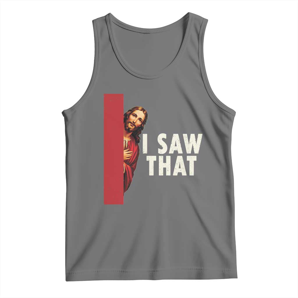 Funny Jesus I Saw That Tank Top Retro Christian Meme TS10 Black Heather Print Your Wear