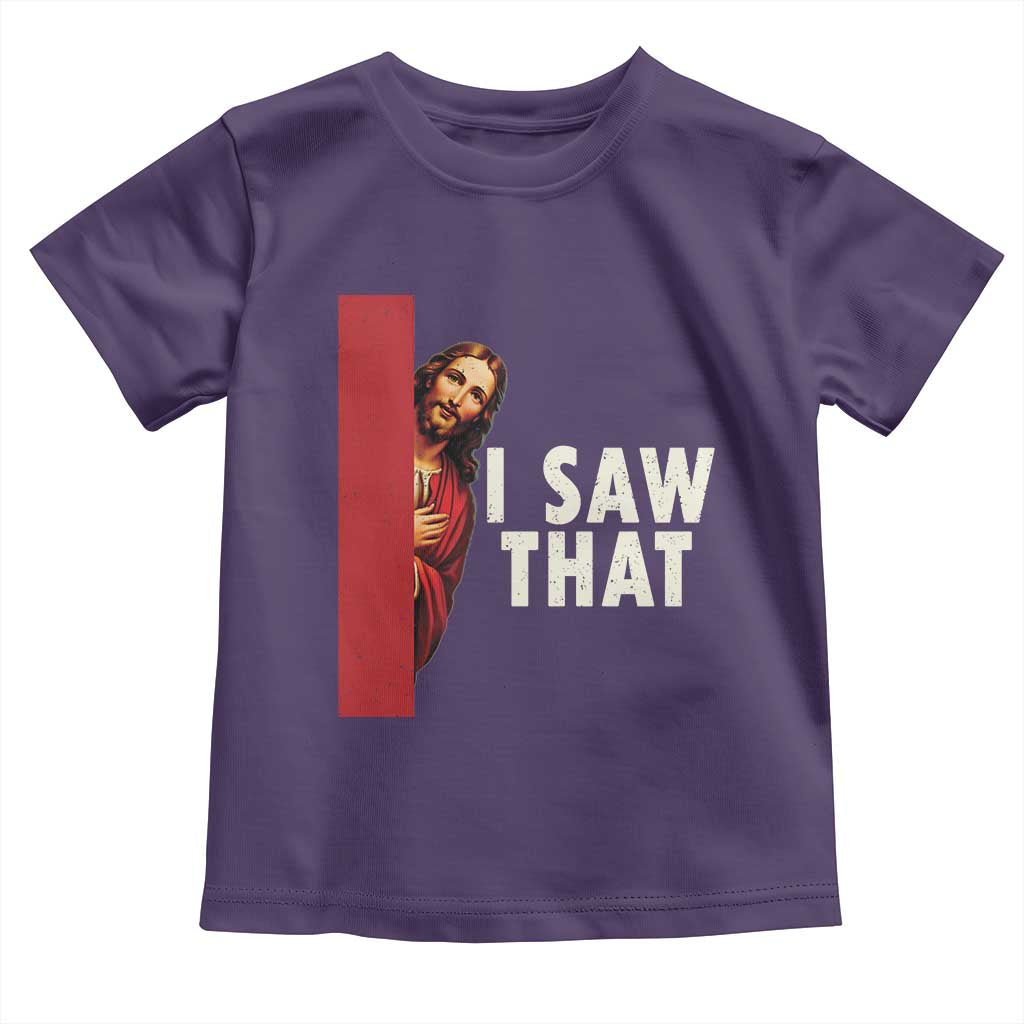 Funny Jesus I Saw That Toddler T Shirt Retro Christian Meme TS10 Purple Print Your Wear