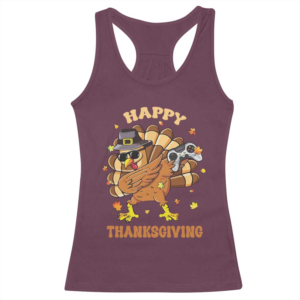 Funny Thanksgiving Racerback Tank Top Dabbing Gamer Turkey TS10 Maroon Print Your Wear