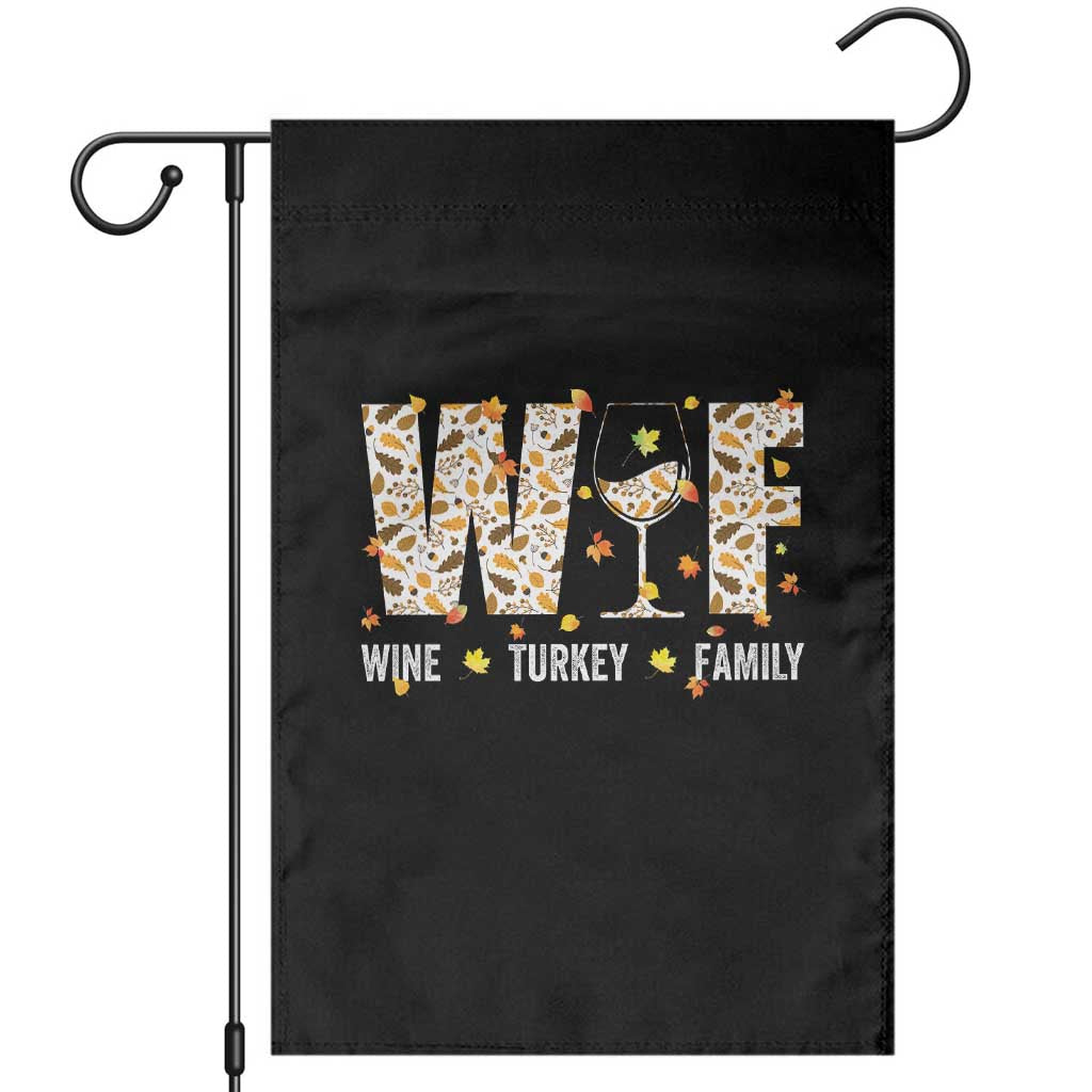 Funny Thanksgiving Garden Flag WTF Wine Turkey Family Family Dinner TS10 Black Print Your Wear