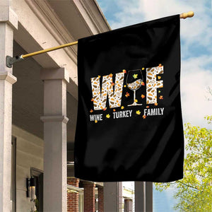 Funny Thanksgiving Garden Flag WTF Wine Turkey Family Family Dinner TS10 Print Your Wear