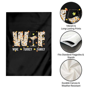 Funny Thanksgiving Garden Flag WTF Wine Turkey Family Family Dinner TS10 Print Your Wear