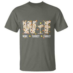Funny Thanksgiving T Shirt WTF Wine Turkey Family Family Dinner TS10 Military Green Print Your Wear