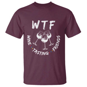 Thanksgiving Friends T Shirt WTF Wine Tasting Friends Drinking Club TS10 Maroon Print Your Wear