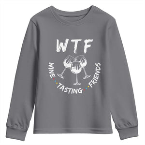 Thanksgiving Friends Youth Sweatshirt WTF Wine Tasting Friends Drinking Club TS10 Charcoal Print Your Wear