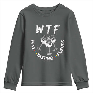 Thanksgiving Friends Youth Sweatshirt WTF Wine Tasting Friends Drinking Club TS10 Dark Heather Print Your Wear