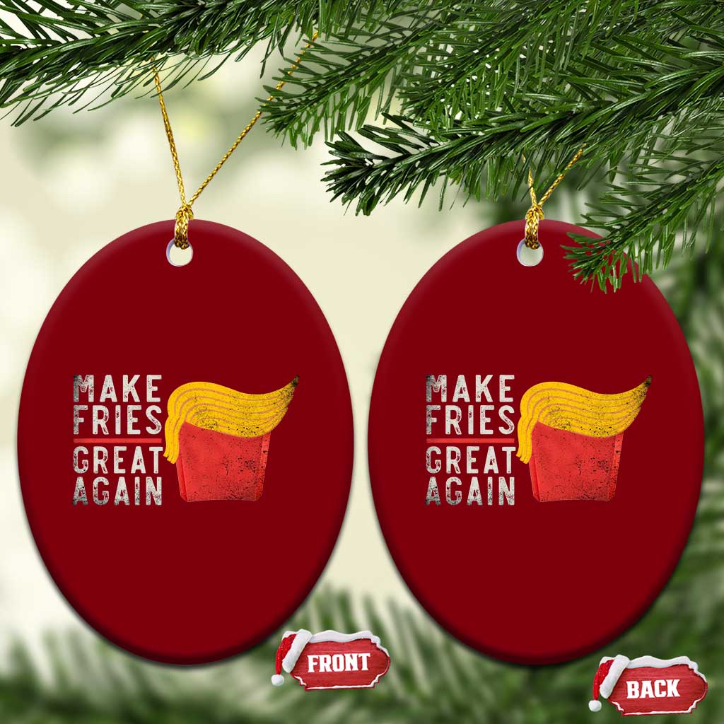 Funny Fries Ceramic Ornament Vintage Make Fries Great Again TS10 Print Your Wear