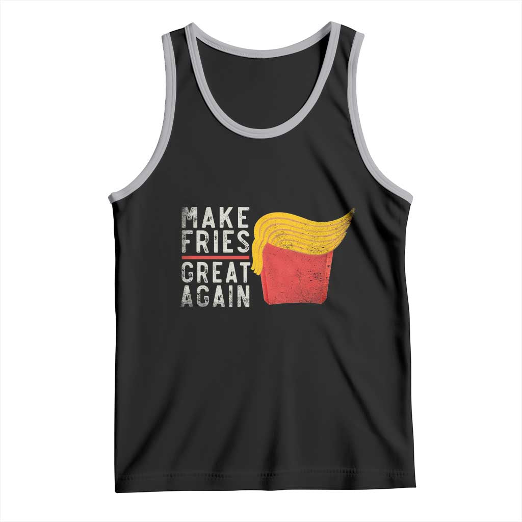 Funny Fries Tank Top Vintage Make Fries Great Again TS10 Black Athletic Heather Print Your Wear