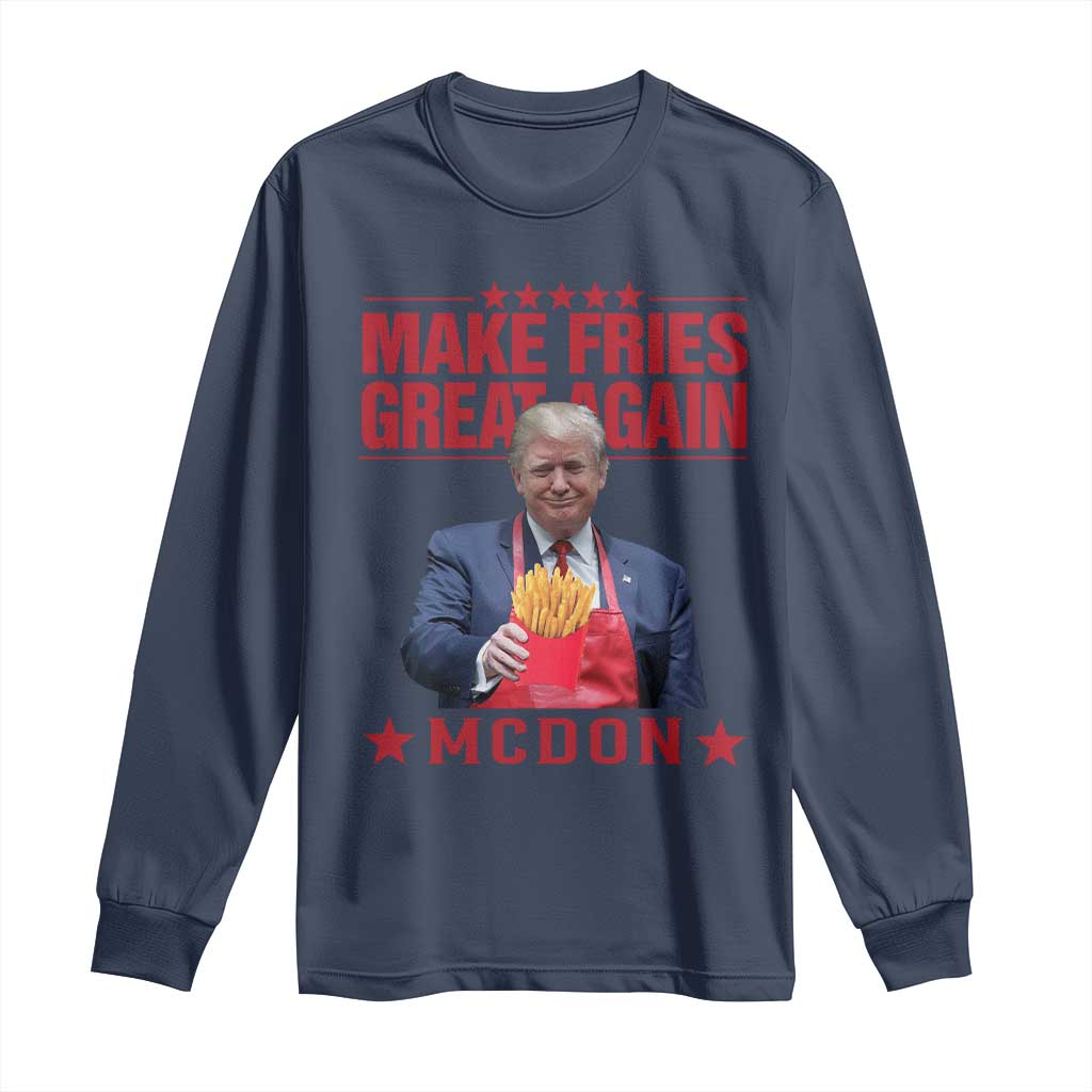 Funny Trump 2024 Long Sleeve Shirt McDon Trump Makes Fries Great Again TS10 Navy Print Your Wear