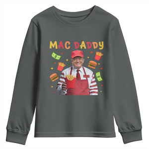 Funny Trump 2024 Youth Sweatshirt Mac Daddy Makes Fries Fast Food TS10 Dark Heather Print Your Wear